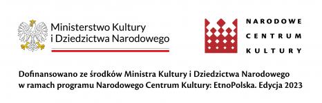 Logo Ministerstwa i Kultury Dziedzictwa Narodowego oraz logo Narodowe Centrum Kultury, oraz informacja o dofinasowaniu.