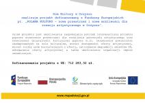 Plakat infirmujący o realizacji projektu przez Dom Kultury w Orzyszu dofinansowany z Funduszy Europejskich  